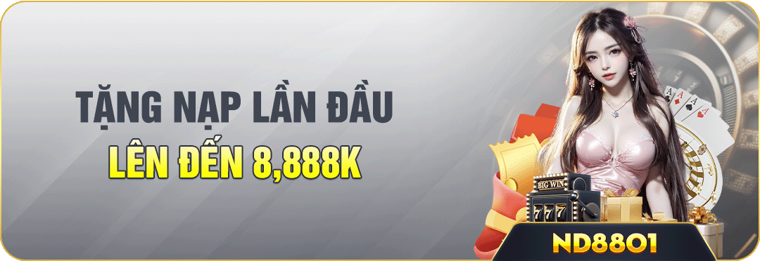 tăng nạp đầu lên đến 8,888k